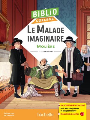 cover image of Bibliocollège--Le Malade imaginaire, Molière
